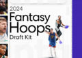 2024 Fantasy Basketball Draft Kit