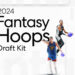 2024 Fantasy Basketball Draft Kit