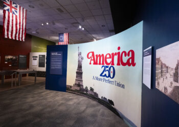 The exhibit America 250, A More Perfect Union, is open...