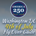The Washington, D.C. 4th of July Fly Over Guide was announced July 3.